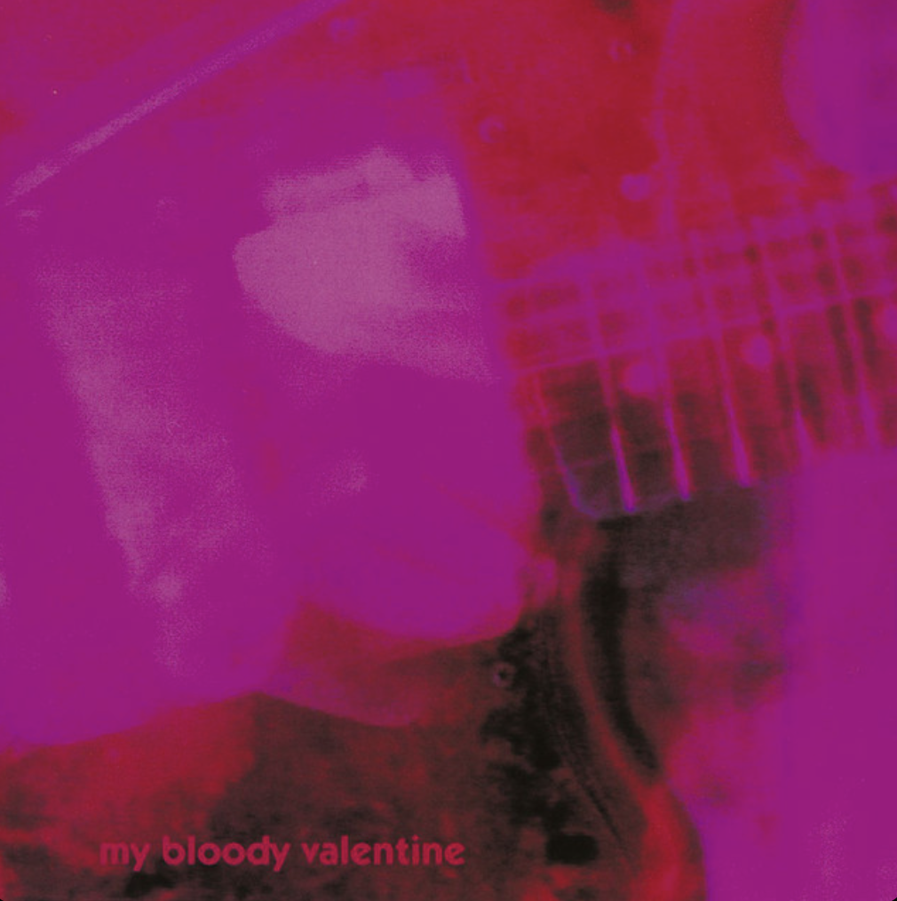 loveless - my bloody valentine